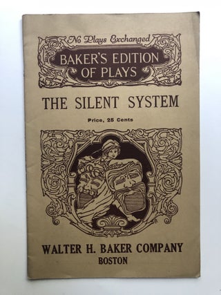 Item #H12142 The Silent System, a sketch in one act. A. Dreyfus, trans. Brander Mathews