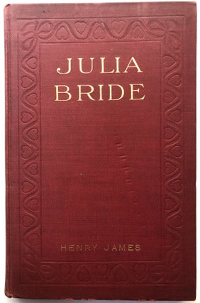 Item #H12186 Julia Bride. Henry James