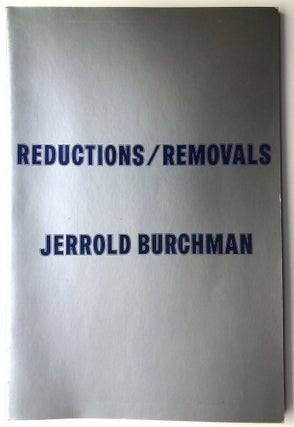 Item #H12192 Reductions/Removals - inscribed. Jerrold Burchman