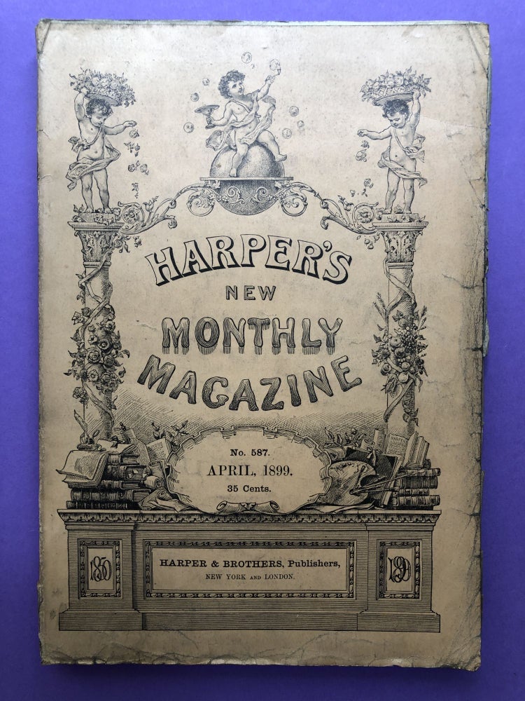 Item #H12276 Harper's New Monthly Magazine, April 1899. Russell Sturgis Henry Cabot Lodge.