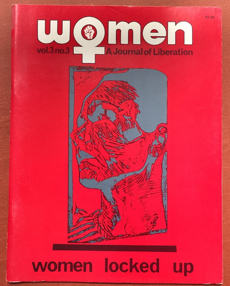 Item #H1229 Women, a Journal of Liberation, 1972, Vol. 3 No. 3. Margaret Blanchard, Jo Ann Fuchs, Sara Paretsky eds. Howard Zinn.