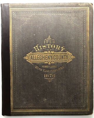 Item #H12377 History of Allegheny Co., Pennsylvania (1876