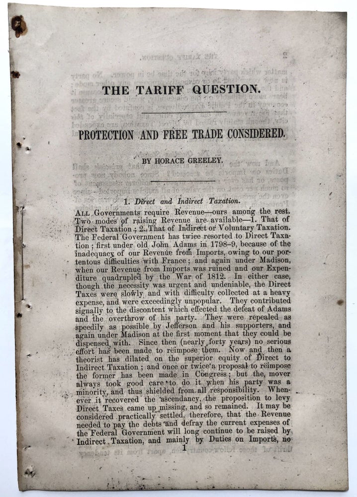 Item #H12422 The Tariff Question, Protection and Free Trade Considered. Horace Greeley.