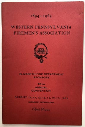 Item #H12438 1894-1963 Western Pennsylvania Firemen's Association 70th Annual Convention Official...