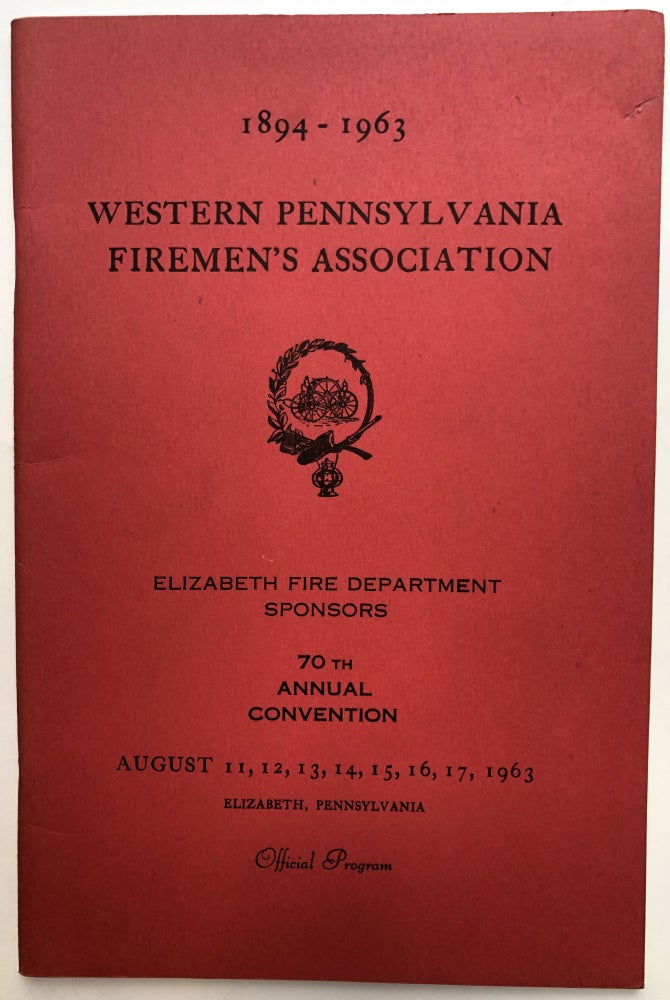 Item #H12438 1894-1963 Western Pennsylvania Firemen's Association 70th Annual Convention Official Program