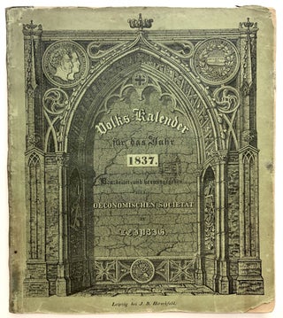 Item #H12440 Volks-Kalender für das Jahr 1837. Bearbeitet und herausgegeben von der...