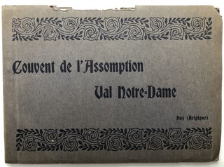 Item #H12722 Couvent de L'Assomption Val Notre-Dame, Huy (Belgique