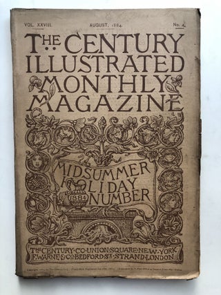 Item #H12782 The Century Illustrated Monthly Magazine, August 1884. John Burroughs Henry James,...