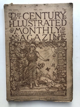 Item #H12783 The Century Illustrated Monthly Magazine, May 1884. John Burroughs Henry James,...