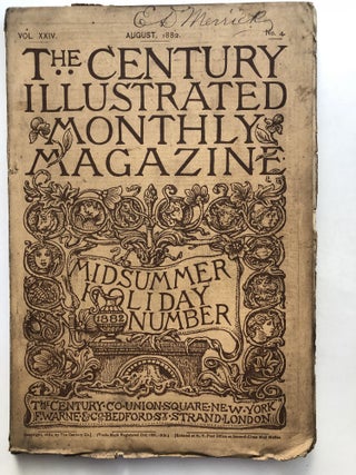 Item #H12788 The Century Illustrated Monthly Magazine, August 1882. Sylvester Baxter John...