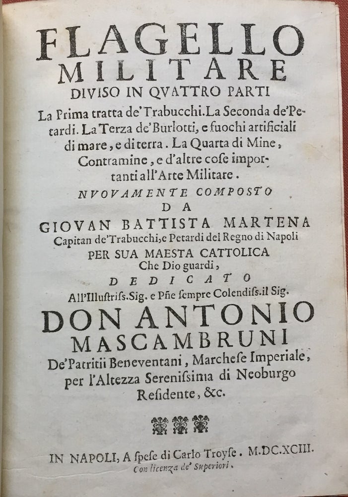 Item #H1280 Flagello Militare, Diviso in Quattro Parti (1693). Giovan Battista Martena, or Giovanni.