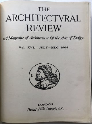 The Architectural Review, Vol. XVI (Sixteen), July-Dec. 1904