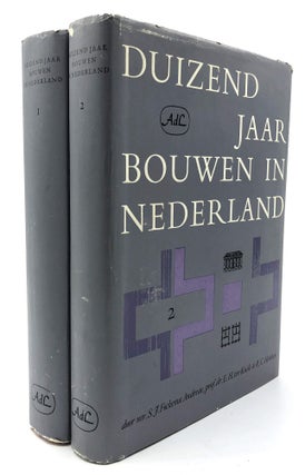 Item #H12983 Duizend Jaar Bouwen in Nederland, Deel I & II: De Bouwkunst van de Middeleeuwen. Mr....