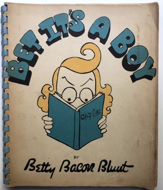Item #H13094 Bet It's A Boy. Betty Bacon Blunt