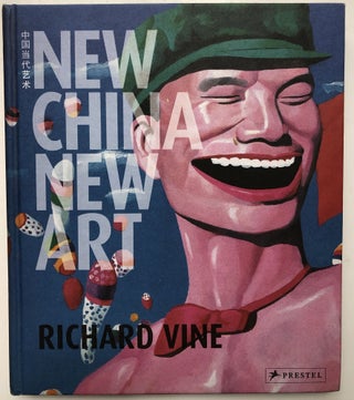 Item #H13195 New China New Art. Richard Vine