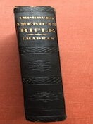 Instructions to Young Marksmen...as Exhibited in the Improved American Rifle (1848)