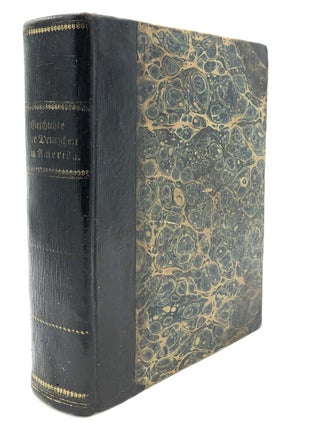 Geschichte und Zust&auml;nde der Deutschen in Amerika. Franz L&ouml;her.