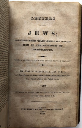The History of the Destruction of the City and Temple of Jerusalem . . . Dr. Priestley's Letters to the Jews, and an Answer by David Levi, a Learned Jew