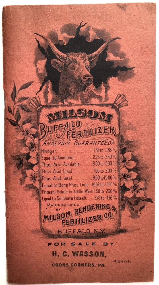 Item #H13333 1899 promotional pamphlet & calendar from Milsom Buffalo Fertilizer. Milsom Rendering, Fertilizer Co.