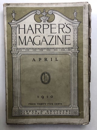 Item #H13393 Harper's New Monthly Magazine, April 1910. Marie Van Vorst Ford Madox Hueffer