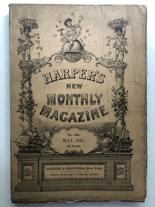 Item #H13406 Harper's New Monthly Magazine, May 1897. Octave Thanet Rebecca Harding Davis