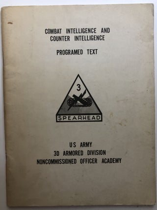 Item #H13520 Combat Intelligence and Counter Intelligence, Programed Text [sic]. US Army 3rd...