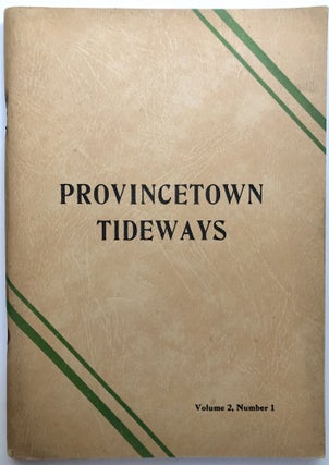 Item #H13539 Provincetown Tideways, Vol. 2 no. 1. Harry Kemp