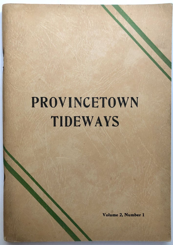 Item #H13539 Provincetown Tideways, Vol. 2 no. 1. Harry Kemp.