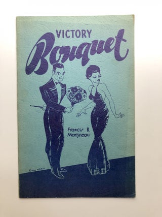 Item #H13585 Harold Rice presents Francis B. Martineau's Victory Bouquet. Stage Magic, John...
