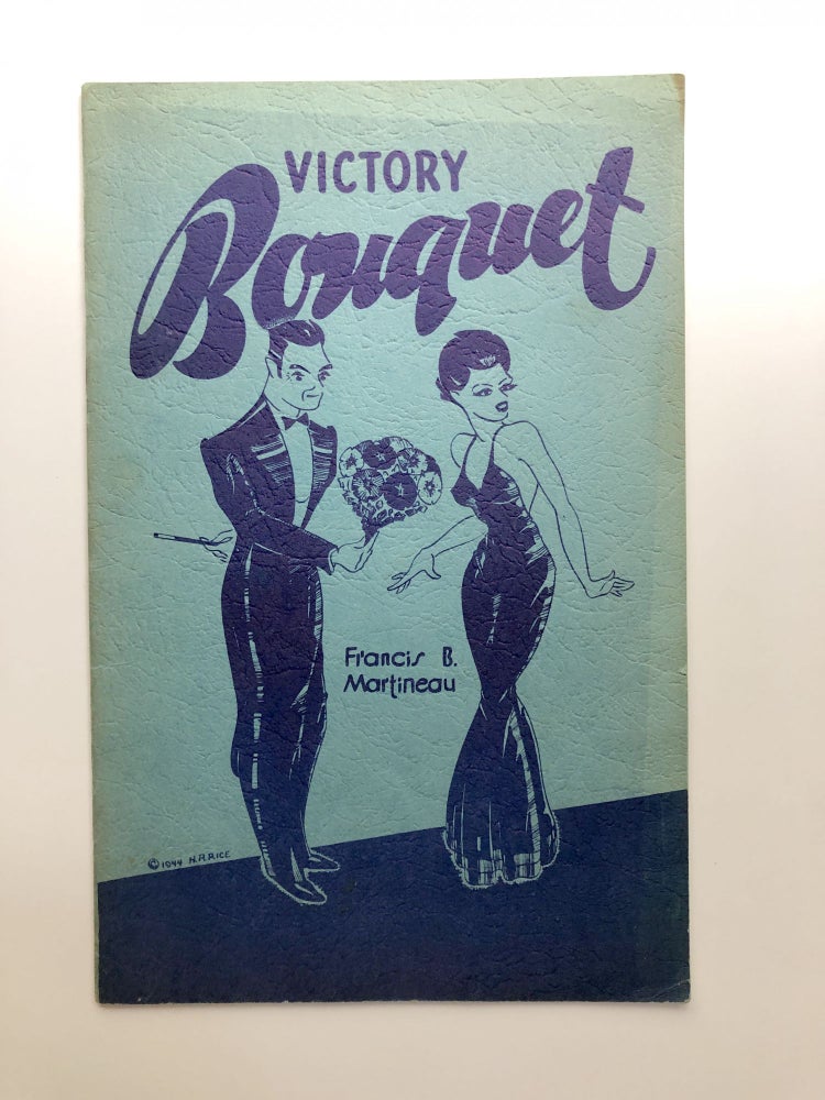 Item #H13585 Harold Rice presents Francis B. Martineau's Victory Bouquet. Stage Magic, John Braun, Harold R. Rice Francis B. Martineau.