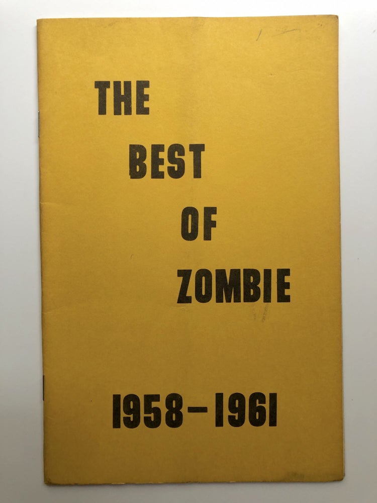 Item #H13587 The Best Of Zombie 1958-1961, outstanding tricks from Zombie Magazine. Stage Magic, ed Kenwood Mestrovich.