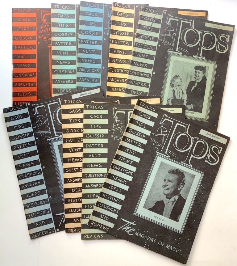 Item #H13596 9 issues 1944-1948 of Tops The Magazine of Magic - 11/44; 9/46; 10/46; 12/46; 1/47; 3/47; 8/47; 1/48; 10/48. Stage Magic.