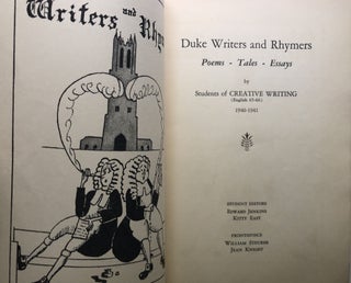 Duke Writers and Rhymersa, poems - tales - essays by Students of Creative Writing (English 65-66) 1940-1941