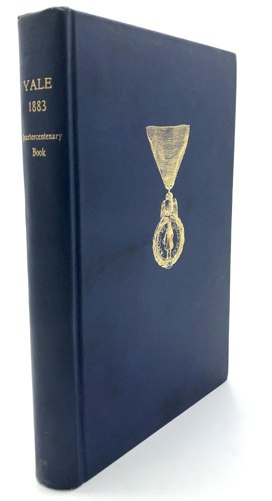 Item #H13611 Yale 1883: The Book of the Class compiled after its Quartercentenary Reunion. George Washington Johnston, Charles Cameron Clarke, Charles Colebrook Sherman.
