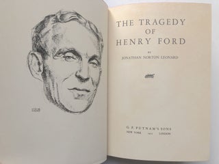 The Tragedy of Henry Ford - signed
