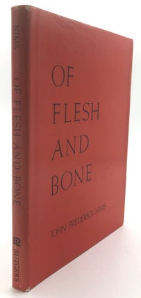 Item #H13696 Of Flesh and Bone (Poems) - inscribed to fellow Bread Loaf staffer. John Frederick Nims