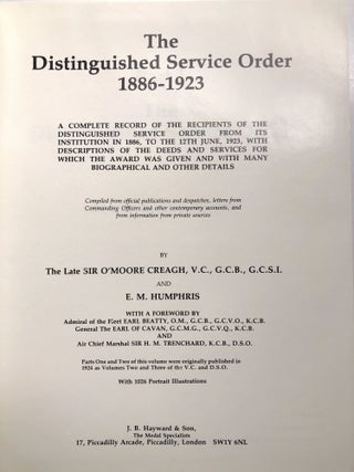 The Distinguished Service Order 1886-1923, A Complete Record of the Recipients of the Distinguished Service Order From Its Institution in 1886, to the 12th June, 1923...