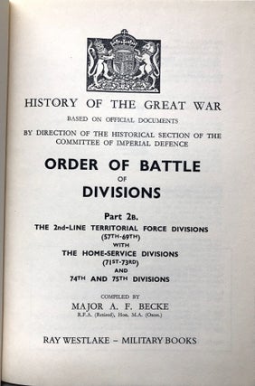 History of the Great War based on documents; Order of Battle of Divisions, Part 2B. The 2nd Line Territorial Force Divisions (57th-69th) with The Home-Service Divisions (71st-73rd) and 74th and 75th Divisions