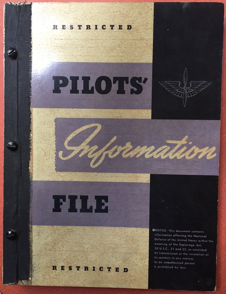 Item #H1388 Restricted Pilots' Information File (1943-1945); Rivet-bound leaflets printed in a variety of colors for AAF pilots, flight surgeons, engineers, et al. N/A.
