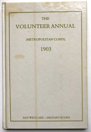 Item #H13994 The Volunteer Annual (Metropolitan Corps) 1903. A. E. Johnson, ed