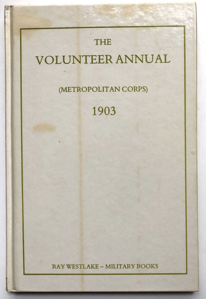 Item #H13994 The Volunteer Annual (Metropolitan Corps) 1903. A. E. Johnson, ed.