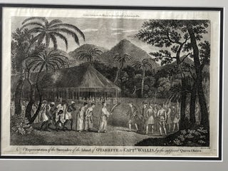"A Representation of the Surrender of the Island of Otaheite to Captain Wallis, by the supposed Queen Oberea" (1784 framed print)