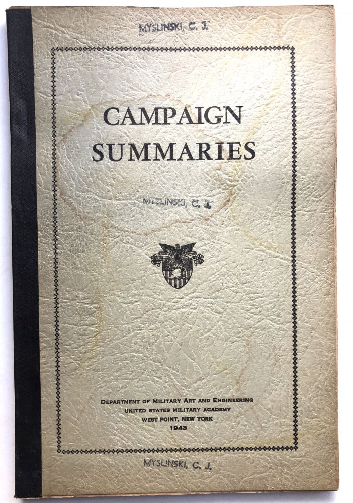 Item #H14327 Campaign Summaries. United States Military Academy.