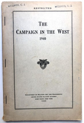 Item #H14329 The Campaign in the West, 1940. United States Military Academy