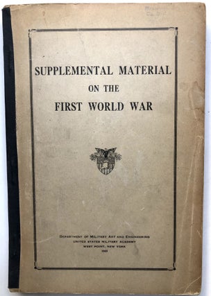 Item #H14331 Supplemental Material on the First World War. United States Military Academy