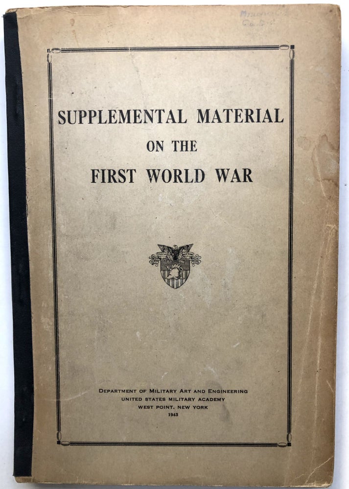 Item #H14331 Supplemental Material on the First World War. United States Military Academy.