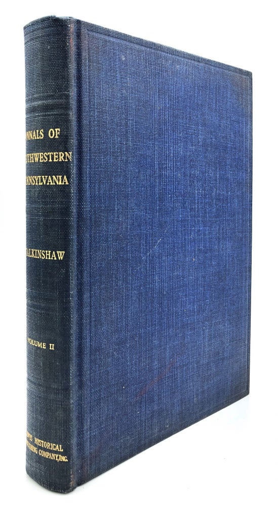 Item #H14361 Annals of Southwestern Pennsylvania, Vol. II only. Lewis Clark Walkinshaw.