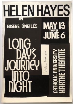 Item #H14626 1971 poster signed by Helen Hayes for Long Day's Journey Into Night, her last...
