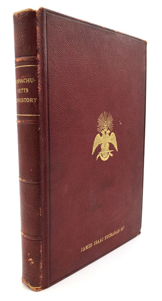 Item #H14760 Massachusetts Consistory of Sublime Princes of the Royal Secret, Thirty-Second Degree of the Ancient and Accepted Scottish Rite for the Northern Jurisdiction of the United States. Masonic, Scottish Rite.