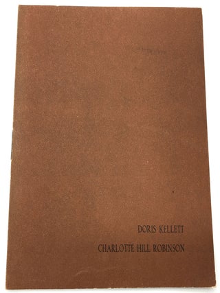 Item #H15208 Doris Kellett / Charlotte Hill Robinson, gallery brochure Amadis Sala de...
